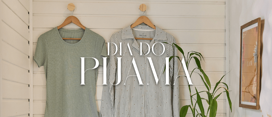 20 de novembro: O Dia do Pijama | Bela Notte Pijamas 20 de novembro: O Dia do Pijama | Bela Notte Pijamas